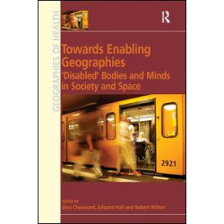 Towards Enabling Geographies Towards Enabling Geographies