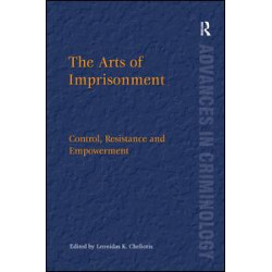 The Arts of Imprisonment The Arts of Imprisonment