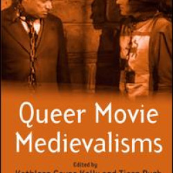 Queer Movie Medievalisms Queer Movie Medievalisms