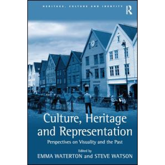 Culture, Heritage and Representation Culture, Heritage and Representation