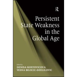 Persistent State Weakness in the Global Age