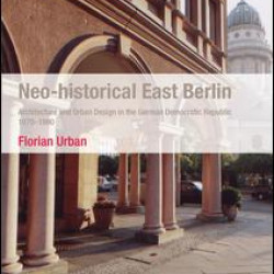 Neo-historical East Berlin Neo-historical East Berlin