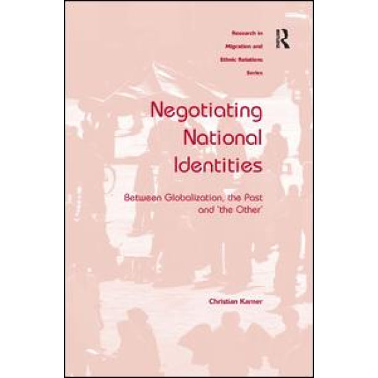 Negotiating National Identities Negotiating National Identities