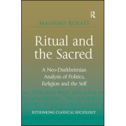 Ritual and the Sacred Ritual and the Sacred