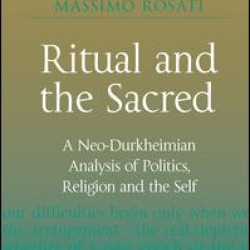Ritual and the Sacred Ritual and the Sacred