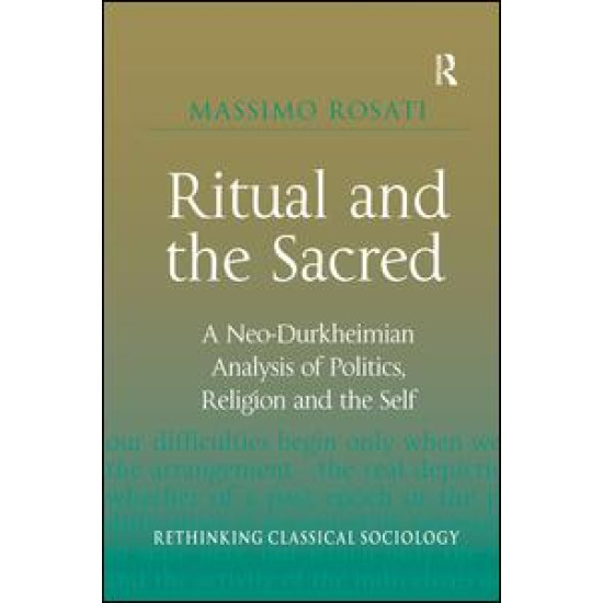 Ritual and the Sacred Ritual and the Sacred