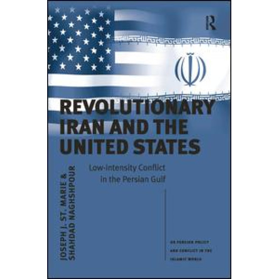 Revolutionary Iran and the United States Revolutionary Iran and the United States