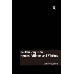 Re-Thinking Men Re-Thinking Men