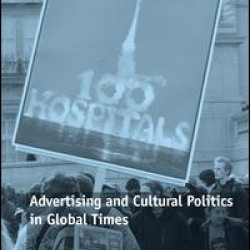 Advertising and Cultural Politics in Global Times Advertising and Cultural Politics in Global Times