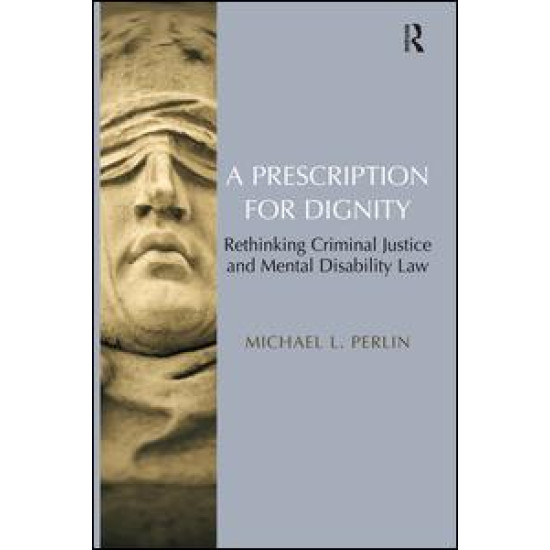 A Prescription for Dignity A Prescription for Dignity