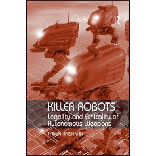 Killer Robots Killer Robots