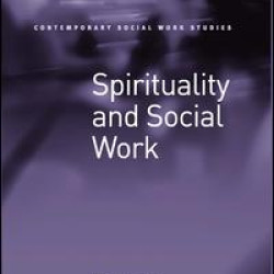 Spirituality and Social Work