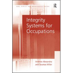 Integrity Systems for Occupations Integrity Systems for Occupations