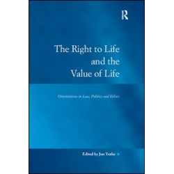 The Right to Life and the Value of Life The Right to Life and the Value of Life