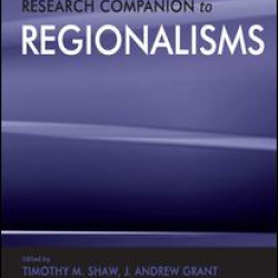 The Ashgate Research Companion to Regionalisms The Ashgate Research Companion to Regionalisms