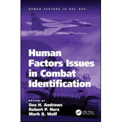 Human Factors Issues in Combat Identification Human Factors Issues in Combat Identification