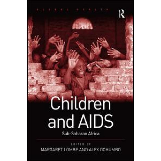 Children and AIDS Children and AIDS
