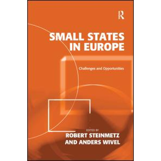 Small States in Europe Small States in Europe