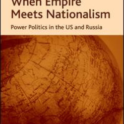 When Empire Meets Nationalism When Empire Meets Nationalism
