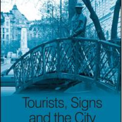 Tourists, Signs and the City