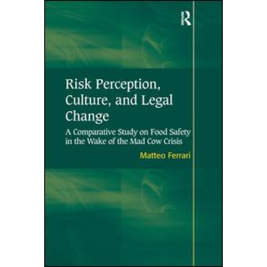 Risk Perception, Culture, and Legal Change