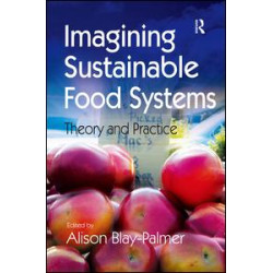 Imagining Sustainable Food Systems