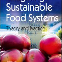 Imagining Sustainable Food Systems Imagining Sustainable Food Systems