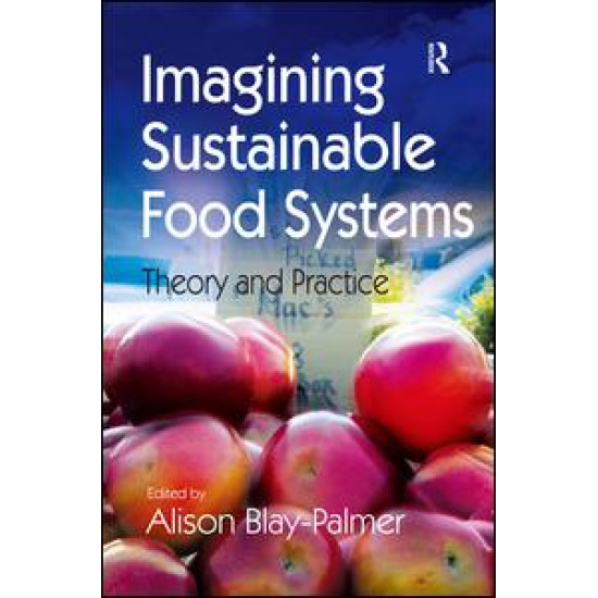 Imagining Sustainable Food Systems