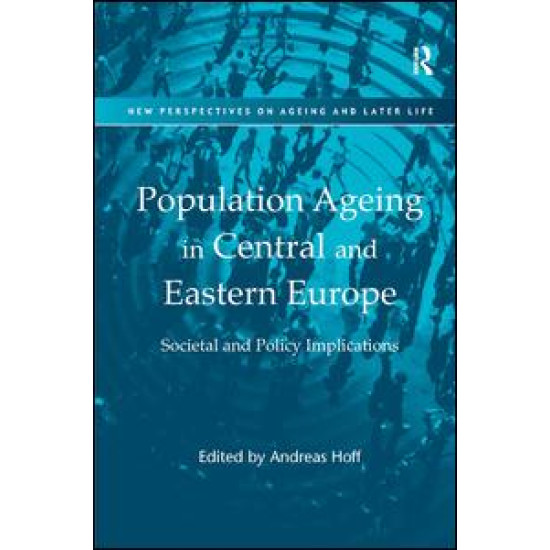 Population Ageing in Central and Eastern Europe Population Ageing in Central and Eastern Europe