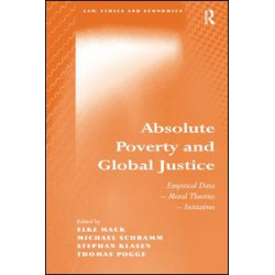 Absolute Poverty and Global Justice Absolute Poverty and Global Justice