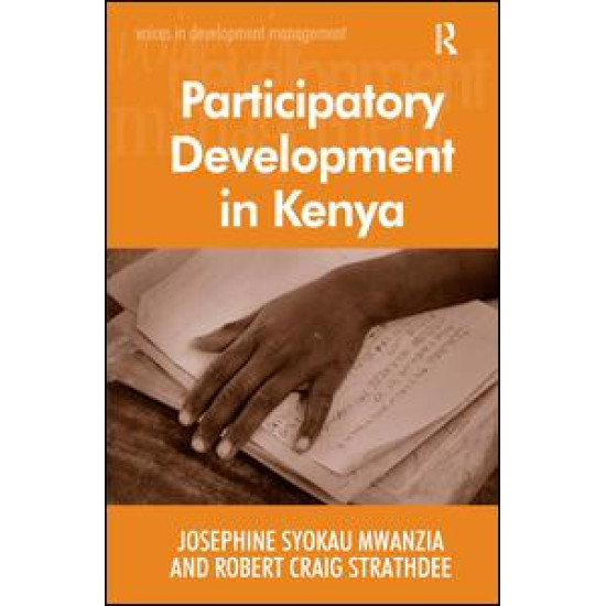 Participatory Development in Kenya Participatory Development in Kenya