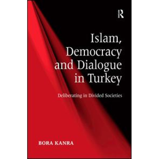 Islam, Democracy and Dialogue in Turkey