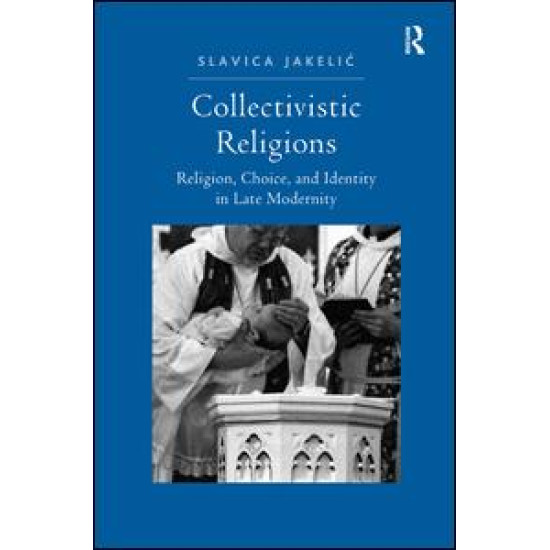 Collectivistic Religions Collectivistic Religions