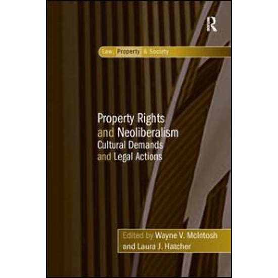 Property Rights and Neoliberalism