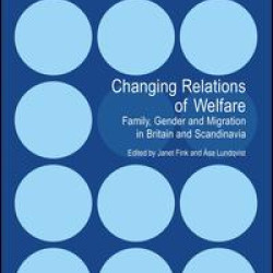 Changing Relations of Welfare Changing Relations of Welfare