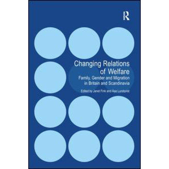 Changing Relations of Welfare Changing Relations of Welfare