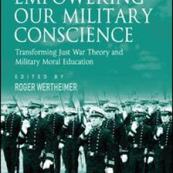 Empowering Our Military Conscience