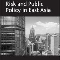 Risk and Public Policy in East Asia
