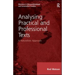 Analysing Practical and Professional Texts Analysing Practical and Professional Texts
