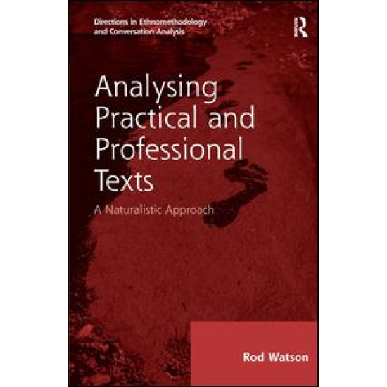 Analysing Practical and Professional Texts Analysing Practical and Professional Texts