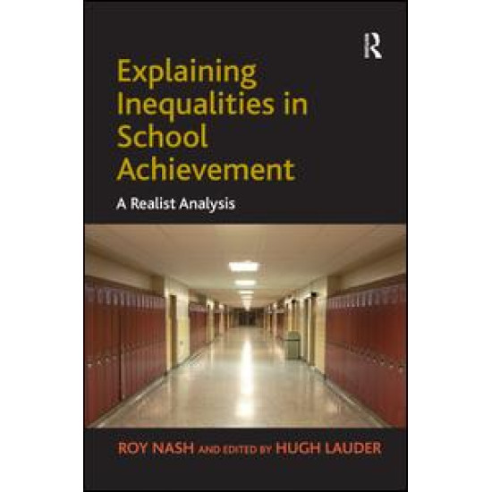 Explaining Inequalities in School Achievement