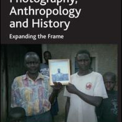 Photography, Anthropology and History