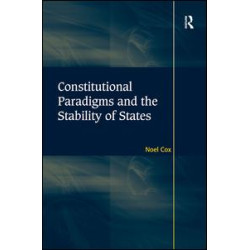 Constitutional Paradigms and the Stability of States Constitutional Paradigms and the Stability of States