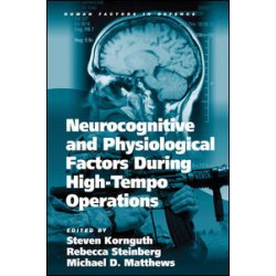 Neurocognitive and Physiological Factors During High-Tempo Operations