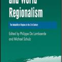 The EU and World Regionalism The EU and World Regionalism