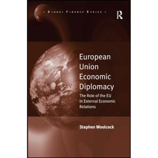 European Union Economic Diplomacy European Union Economic Diplomacy