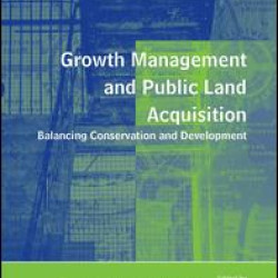 Growth Management and Public Land Acquisition Growth Management and Public Land Acquisition