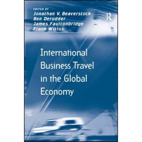 International Business Travel in the Global Economy International Business Travel in the Global Economy
