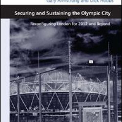 Securing and Sustaining the Olympic City Securing and Sustaining the Olympic City