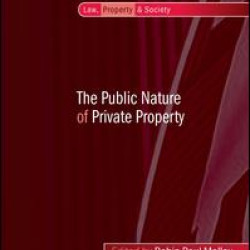The Public Nature of Private Property